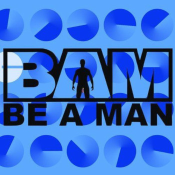 Be a Man