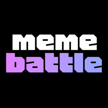 Meme Battle!